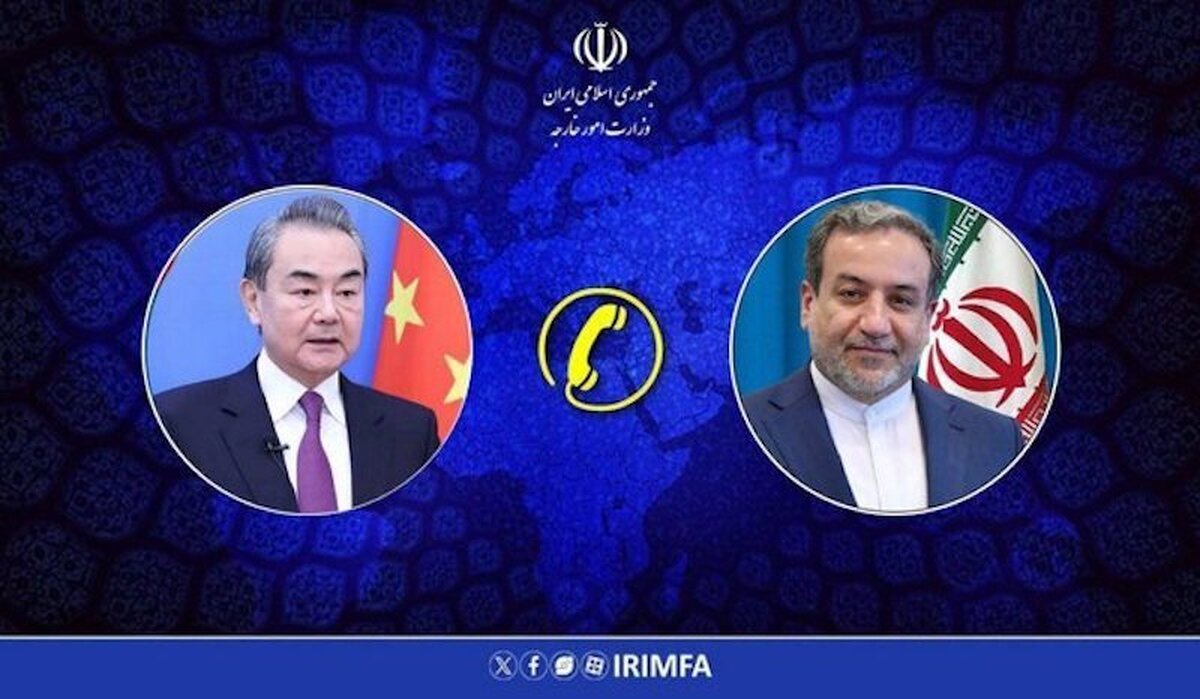 گفتگوی تلفنی عراقچی با وزیر خارجه چین درمورد حوادث اخیر