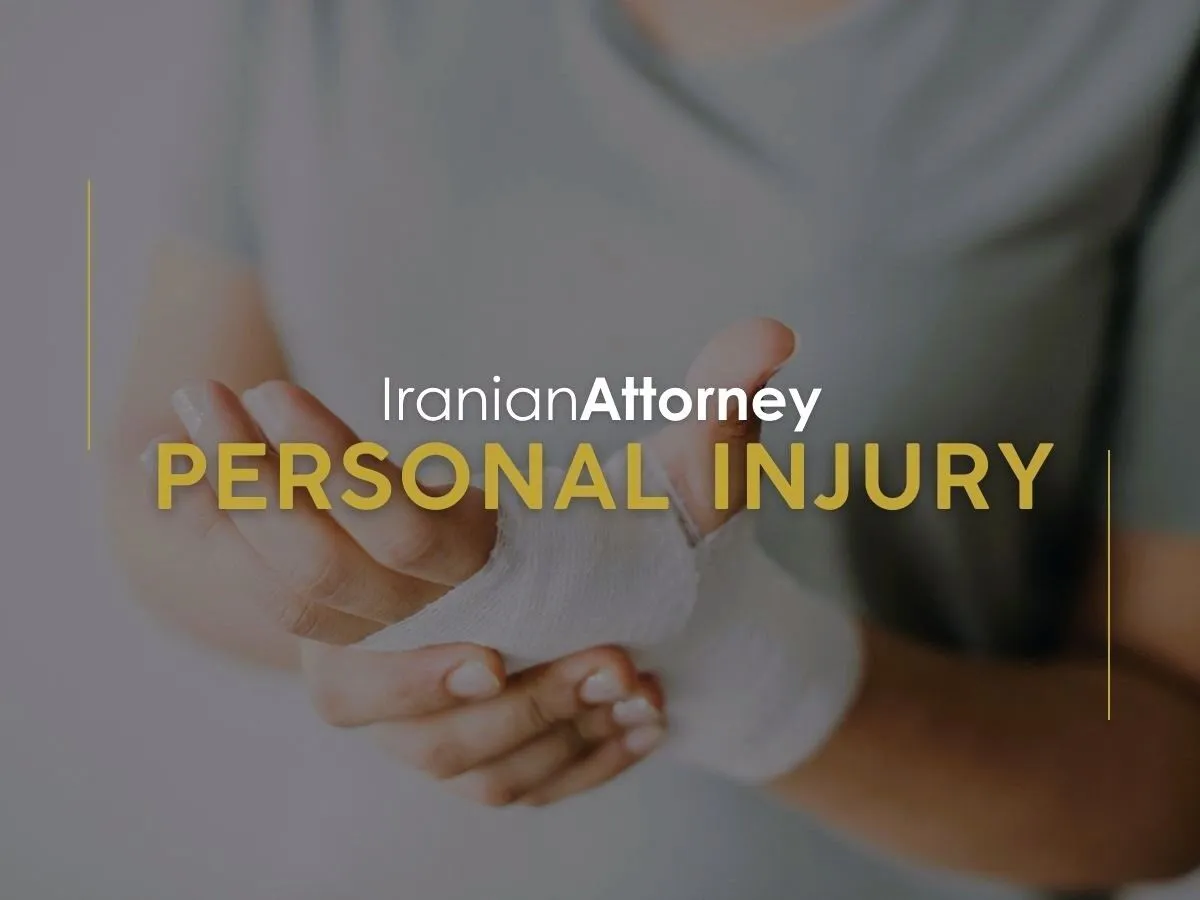 Iranian Personal Injury Lawyers: Accident Attorneys