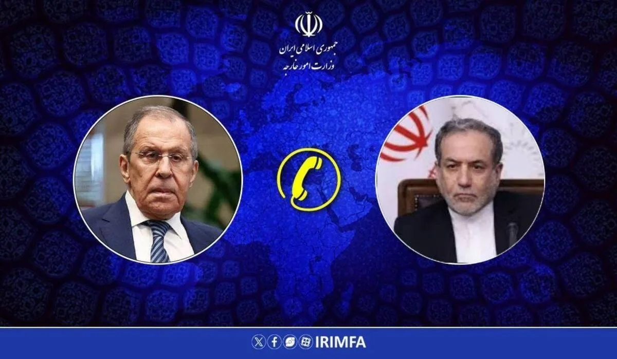 جزئیات گفتگوی مهم عراقچی و وزیر خارجه روسیه