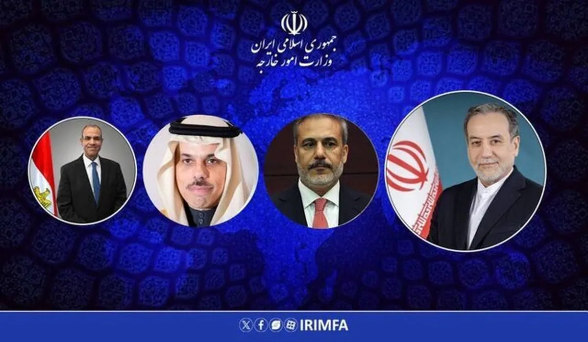 رایزنی عراقچی با وزرای خارجه ترکیه، مصر و عربستان در مورد مذاکرات با آمریکا