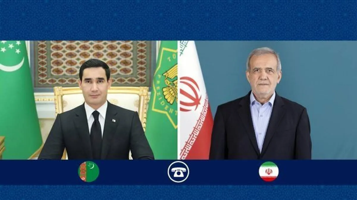 پزشکیان: ایران خواستار گسترش روابط با ترکمنستان در تمام زمینه‌ها است